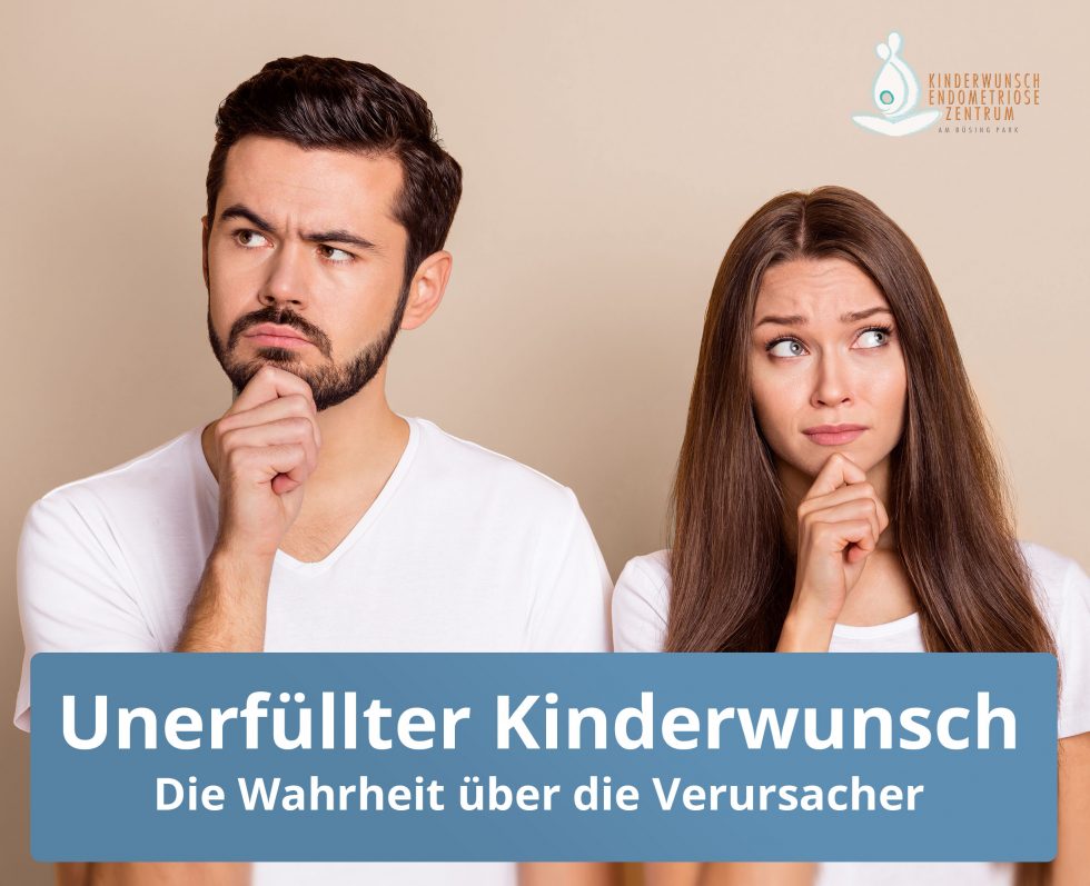 Unerfüllter Kinderwunsch Wahrheit über Verursacher