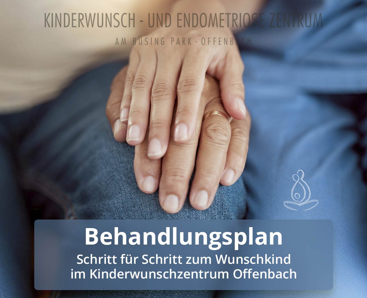 Behandlungsplan - Kinderwunschzentrum Offenbach