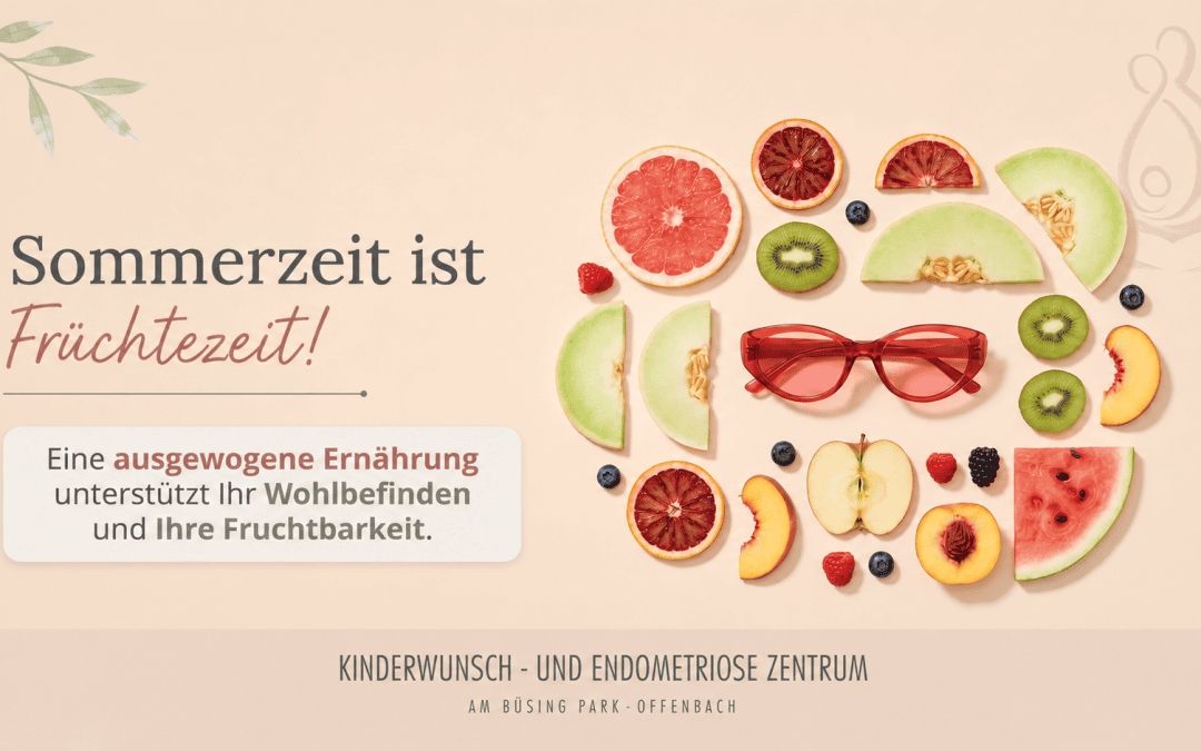 Sommerzeit ist Früchtezeit!