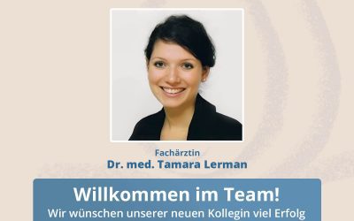 🌟 Herzlich willkommen, Dr. med. Tamara Lerman! 🌟