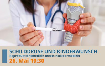 SCHILDDRÜSE UND KINDERWUNSCH