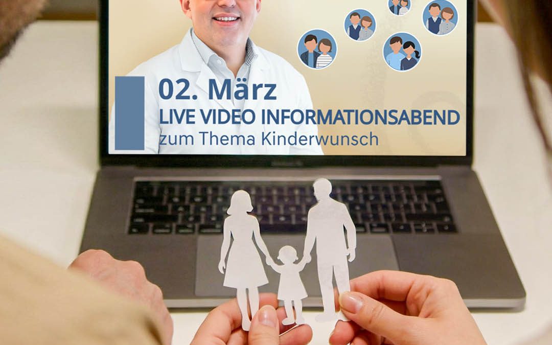 LIVE VIDEO Informationsabend zum Thema Kinderwunsch