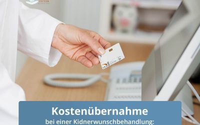 Kinderwunschbehandlung und Kostenübernahme: Was Sie wissen sollten!