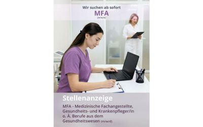 Stellenanzeige: MFA – Medizinische Fachangestellte (m/w/d)