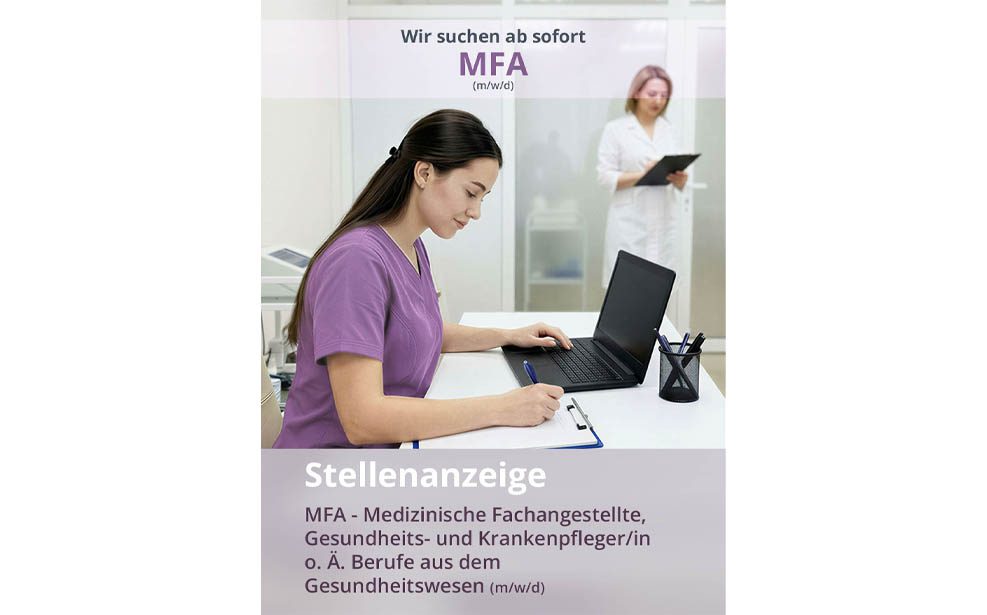 Stellenanzeige: MFA – Medizinische Fachangestellte (m/w/d)